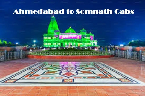 ahmedabad to somnath cabs