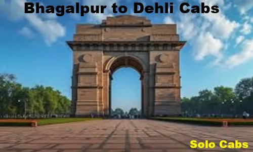 bhagalpur to delhi cabs