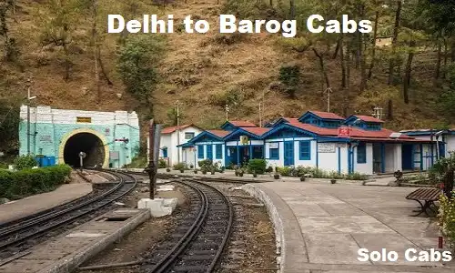 delhi to barog cabs
