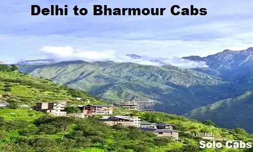 delhi to bharmour cabs