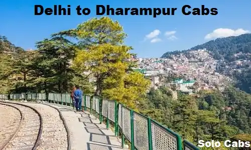 delhi to dharampur cabs