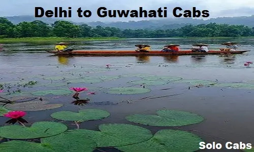 delhi to guwahati cabs