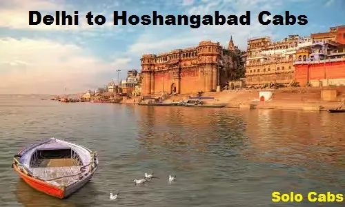 delhi to hoshangabad cabs