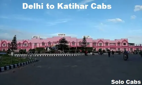 delhi to katihar cabs