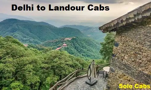delhi to landour cabs