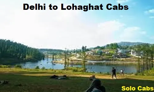 delhi to lohaghat cabs