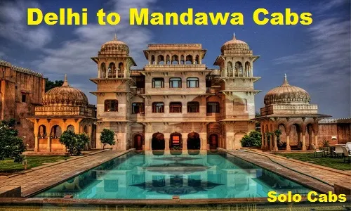 delhi to  mandawa cabs