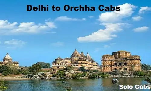 delhi to orchha cabs