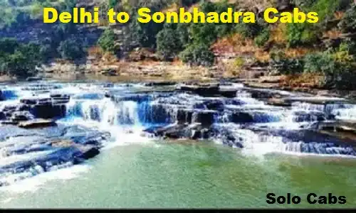 delhi to sonbhadra
