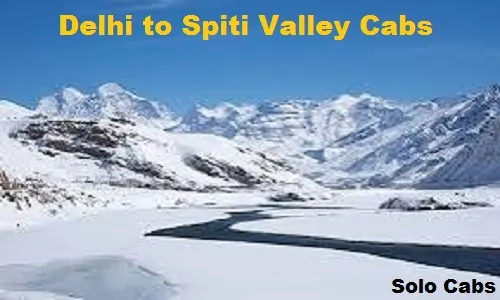delhi to spiti valley cabs