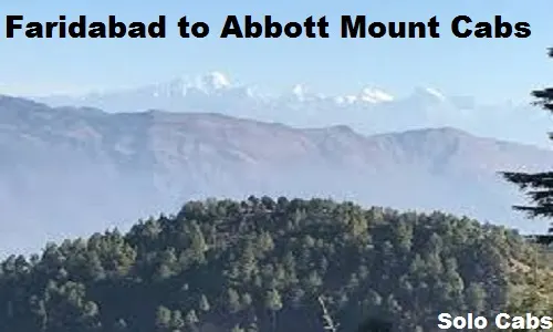 faridabad to abbott mount cabs