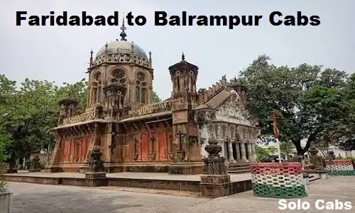 faridabad to balrampur cabs