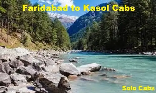 faridabad to kasol cabs