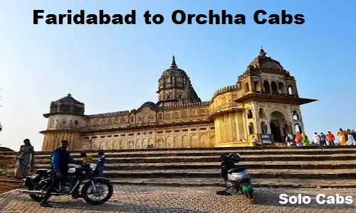faridabad to orchha cabs