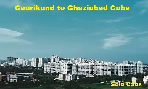 gaurikund to ghaziabad cabs