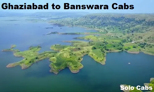 ghaziabad to banswara cabs
