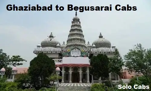 ghaziabad to begusarai cabs