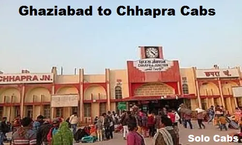 ghaziabad to chhapra cabs