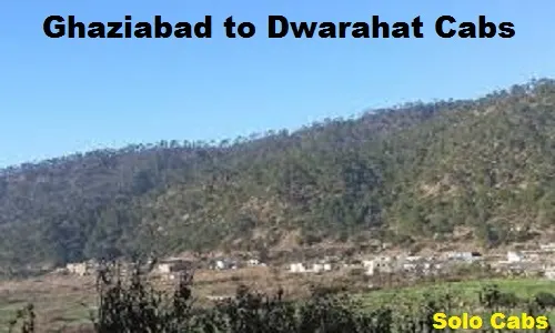 ghaziabad to dwarahat cabs