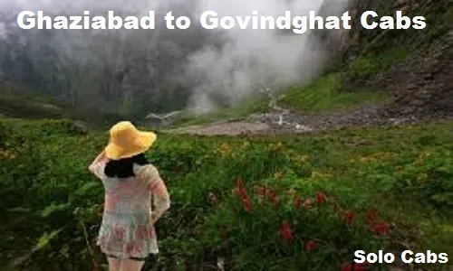 ghaziabad to govindghat cabs