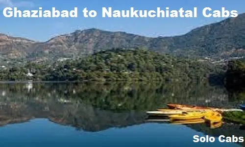 ghaziabad to naukuchiatal cabs