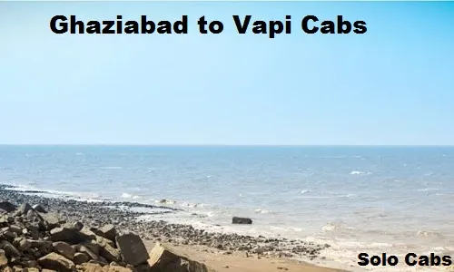 ghaziabad to vapi cabs