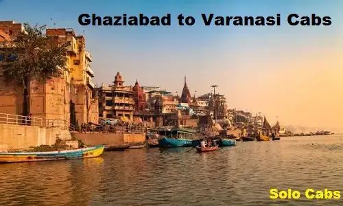 ghaziabad to varanasi cabs