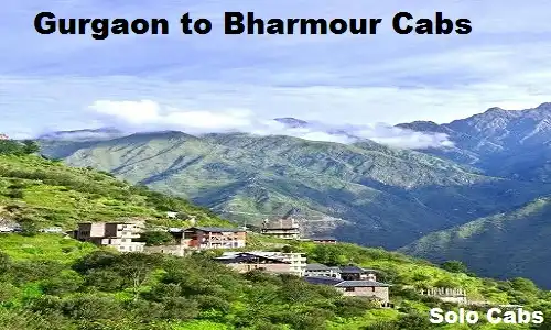 gurgaon to bharmour cabs