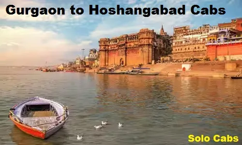 gurgaon to hoshangabad cabs