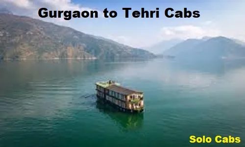 gurgaon to tehri cabs