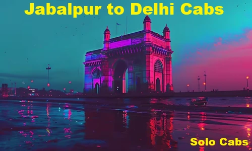 jabalpur to delhi cabs