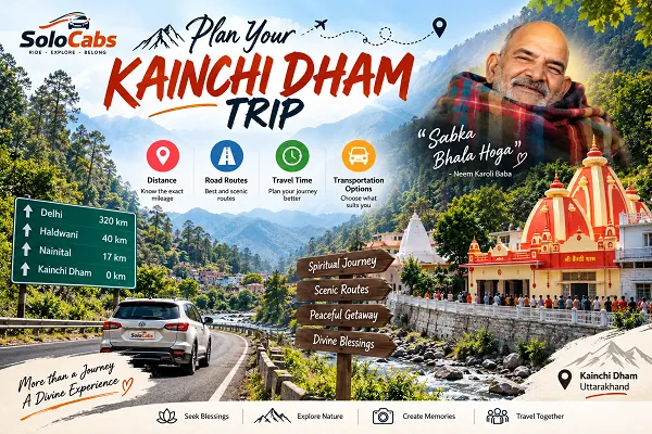 How to Reach Kainchi Dham: Routes, Distance and Travel Guide