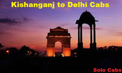 kishanganj to delhi cabs