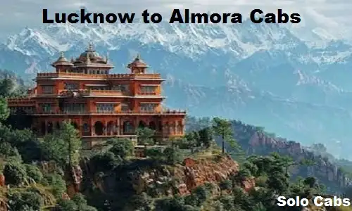 lucknow to almora cabs
