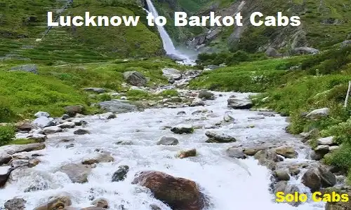lucknow to barkot cabs
