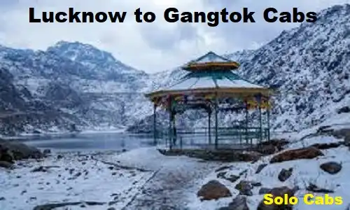 lucknow to gangtok cabs