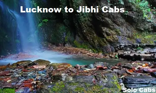 lucknow to jibhi cabs