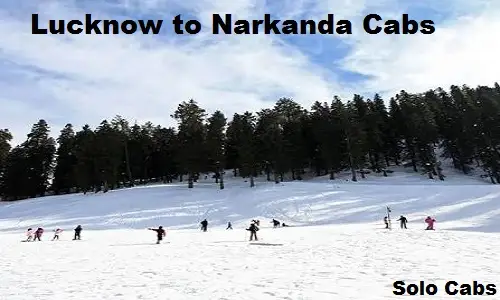 lucknow to narkanda cabs