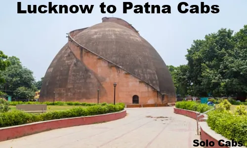 lucknow to patna cabs