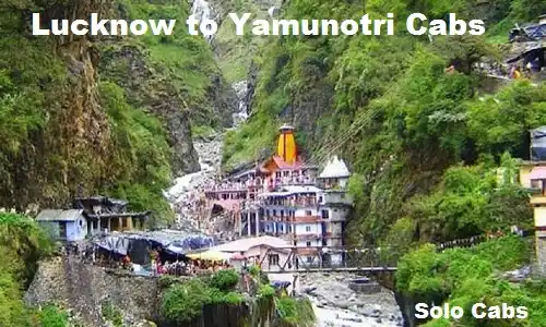 lucknow to yamunotri cabs