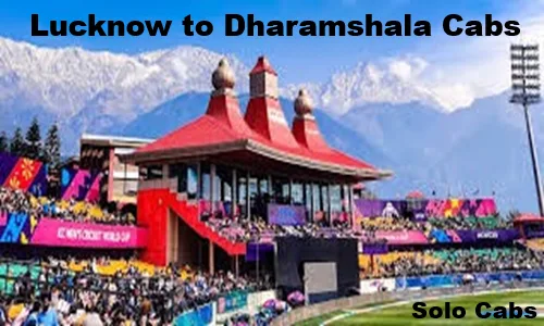 lucknow to Dharamshala cabs