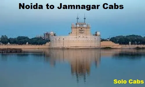 noida to jamnagar cabs