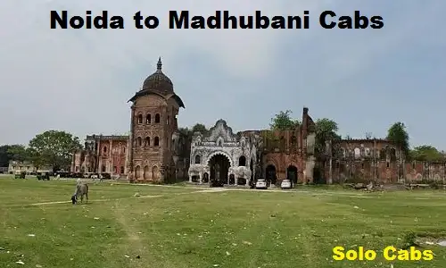 noida to madhubani cabs