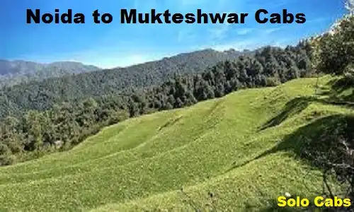 noida to mukteshwar cabs
