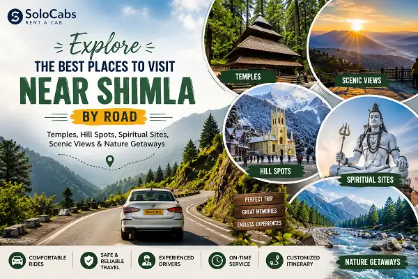 places-to-see-near-shimla-by-road-with-solocabs