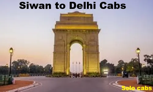 siwan to delhi cabs